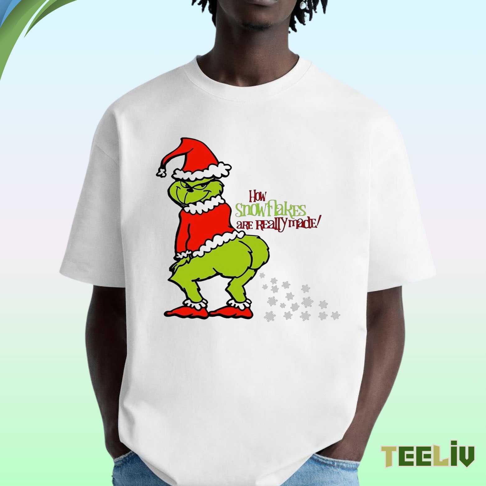 Grinch How Snowflakes Are Really Made T Shirt - Funny Holiday Merch