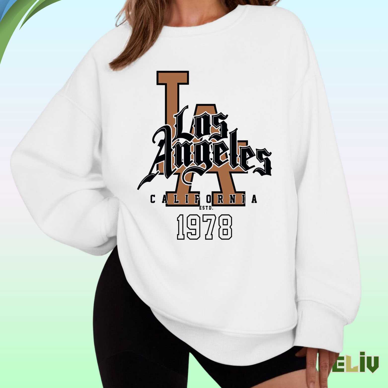 Los Angeles California Sweatshirt – Vintage La Street Style Est.1978 Pullover