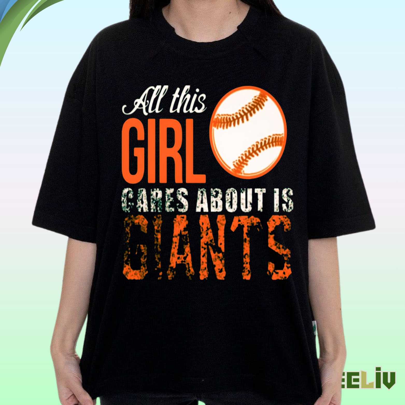 San Francisco Giants Girl Shirt – All This Girl Cares About Baseball Fan Tee