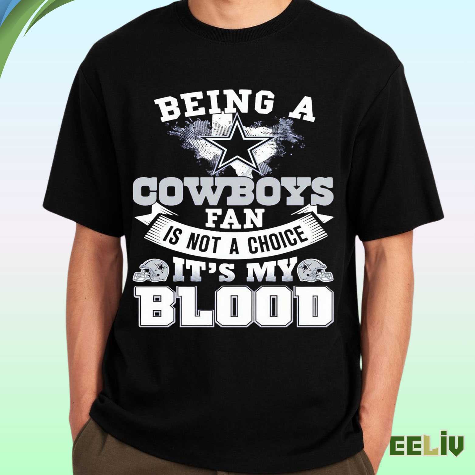 Dallas Cowboys Heritage Shirt – It’s In My Blood Lifelong Fan Tee