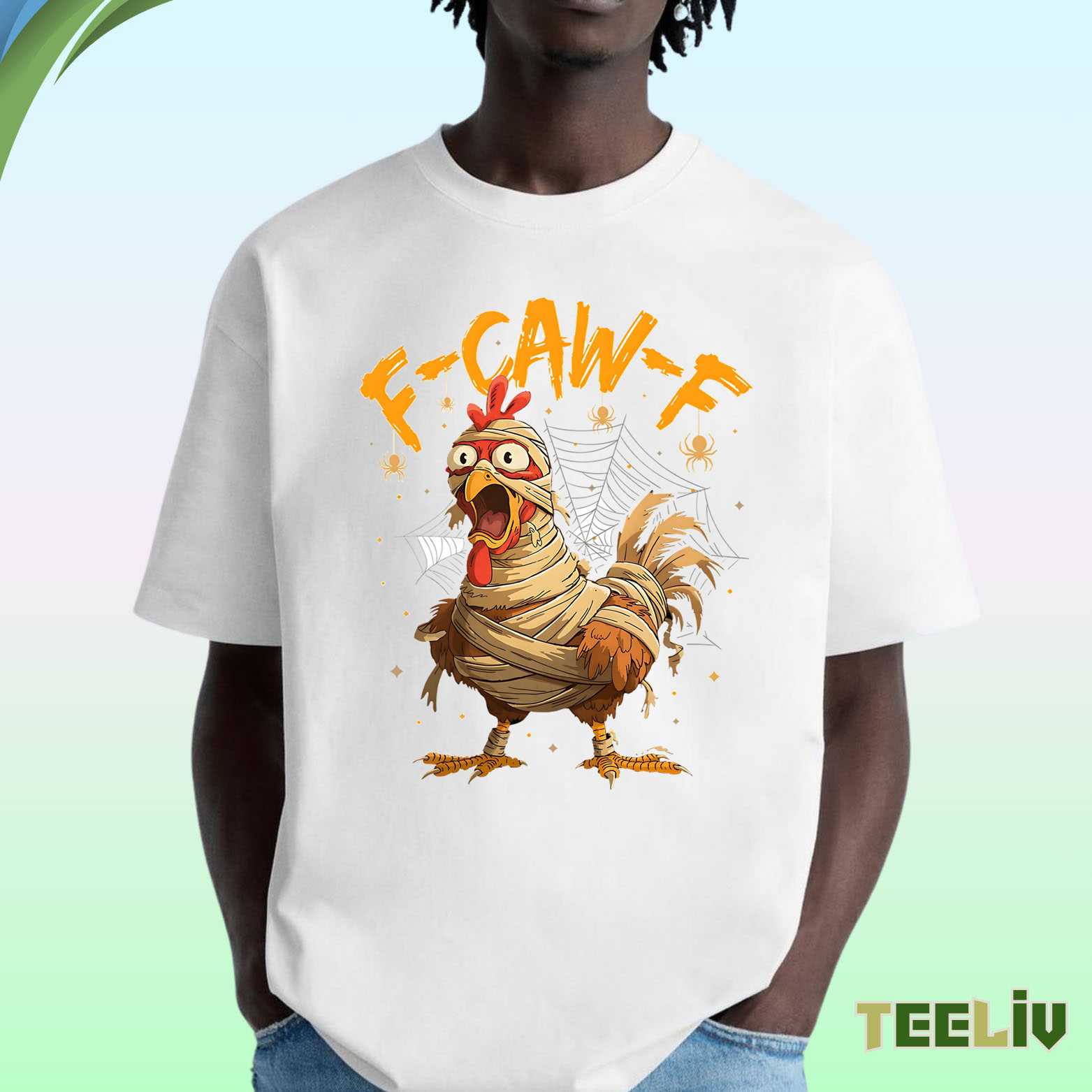Mummy Chicken – F Caw F Halloween T Shirt