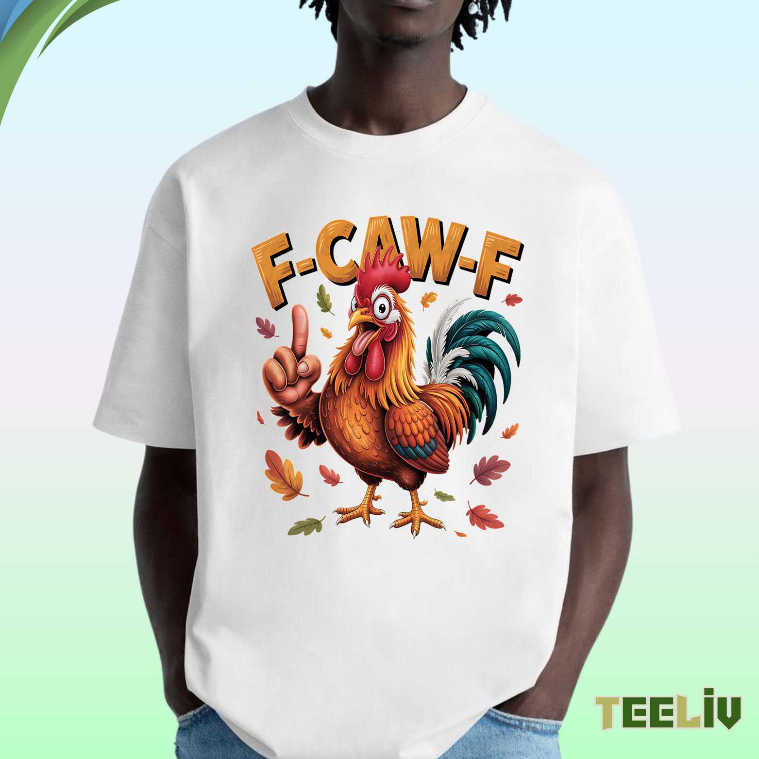 Autumn Rooster – F-Caw-F T-Shirt