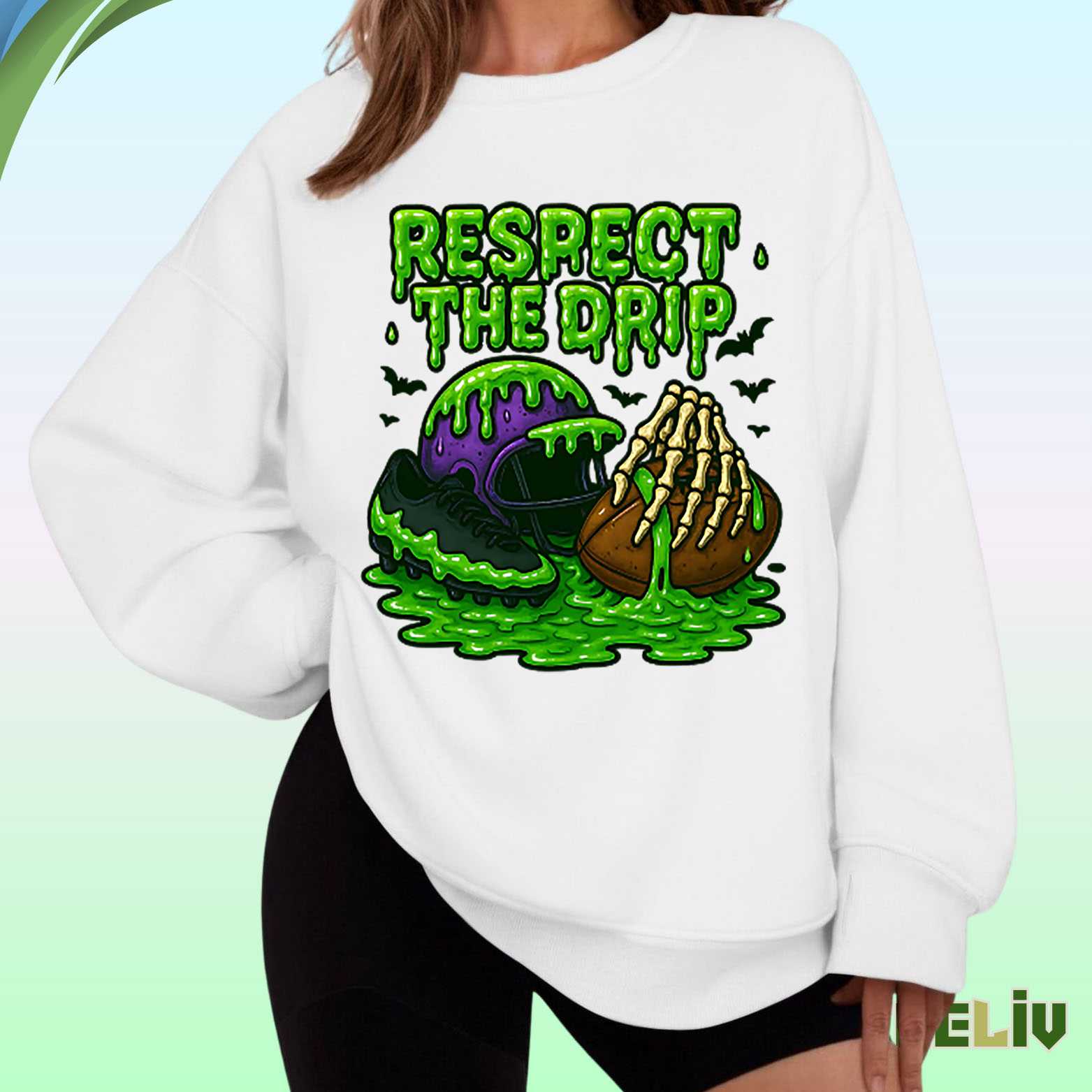 Respect The Drip Sweatshirt – Slime Football Halloween Edition
