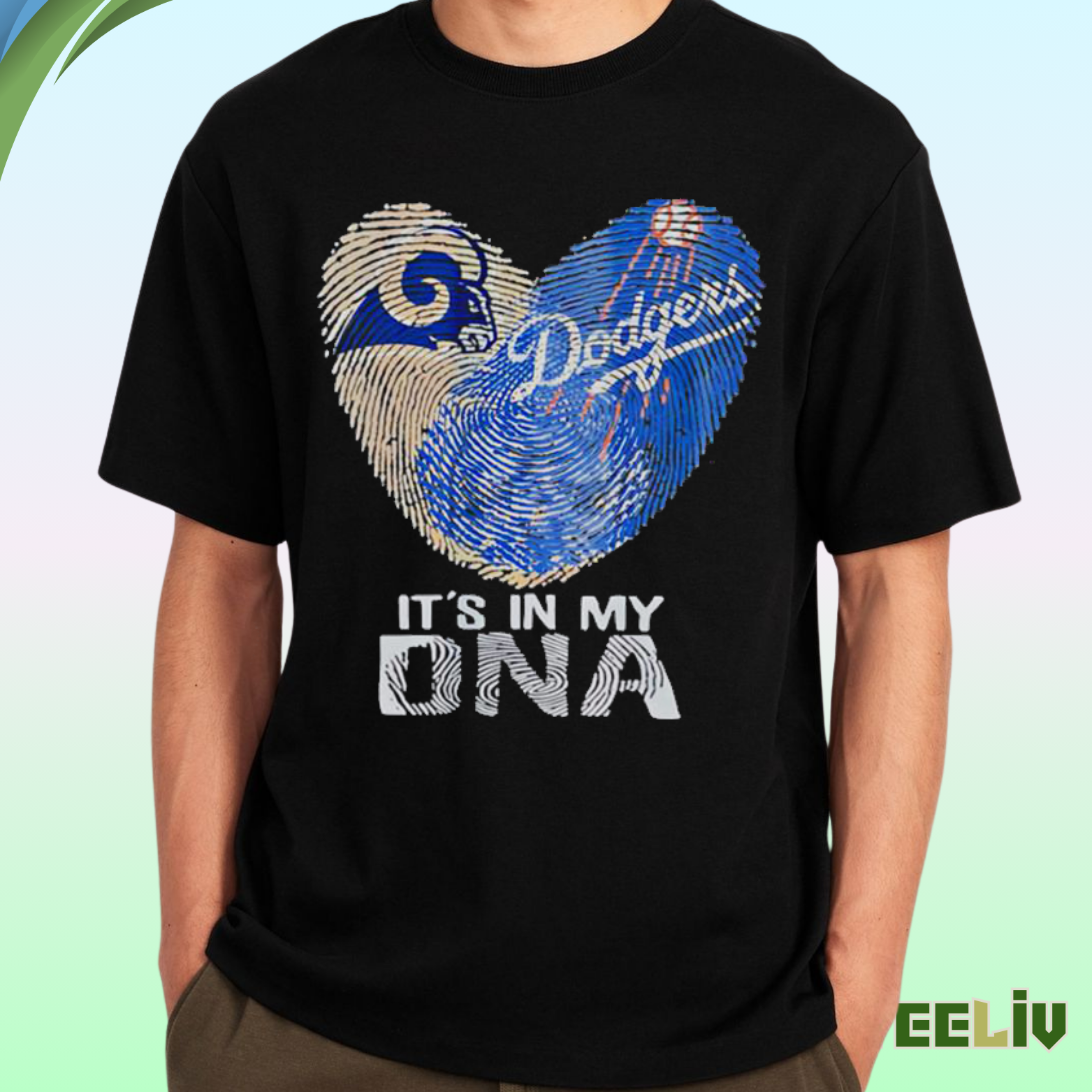 The Rams Dodgers Shirt - La Sports Fans Dna 2025 Merch