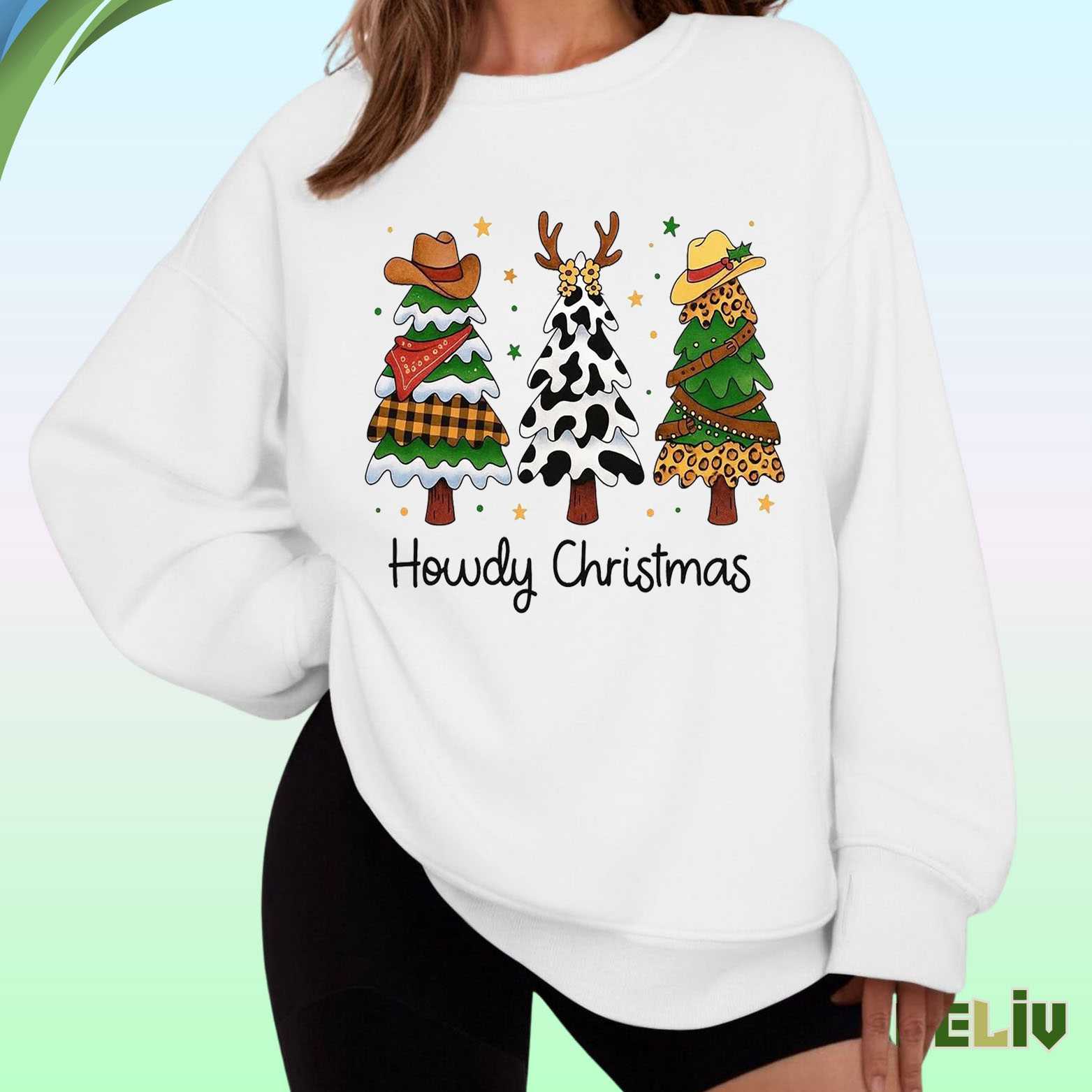 Howdy Christmas Sweatshirt – Cowboy Tree Sweatshirt