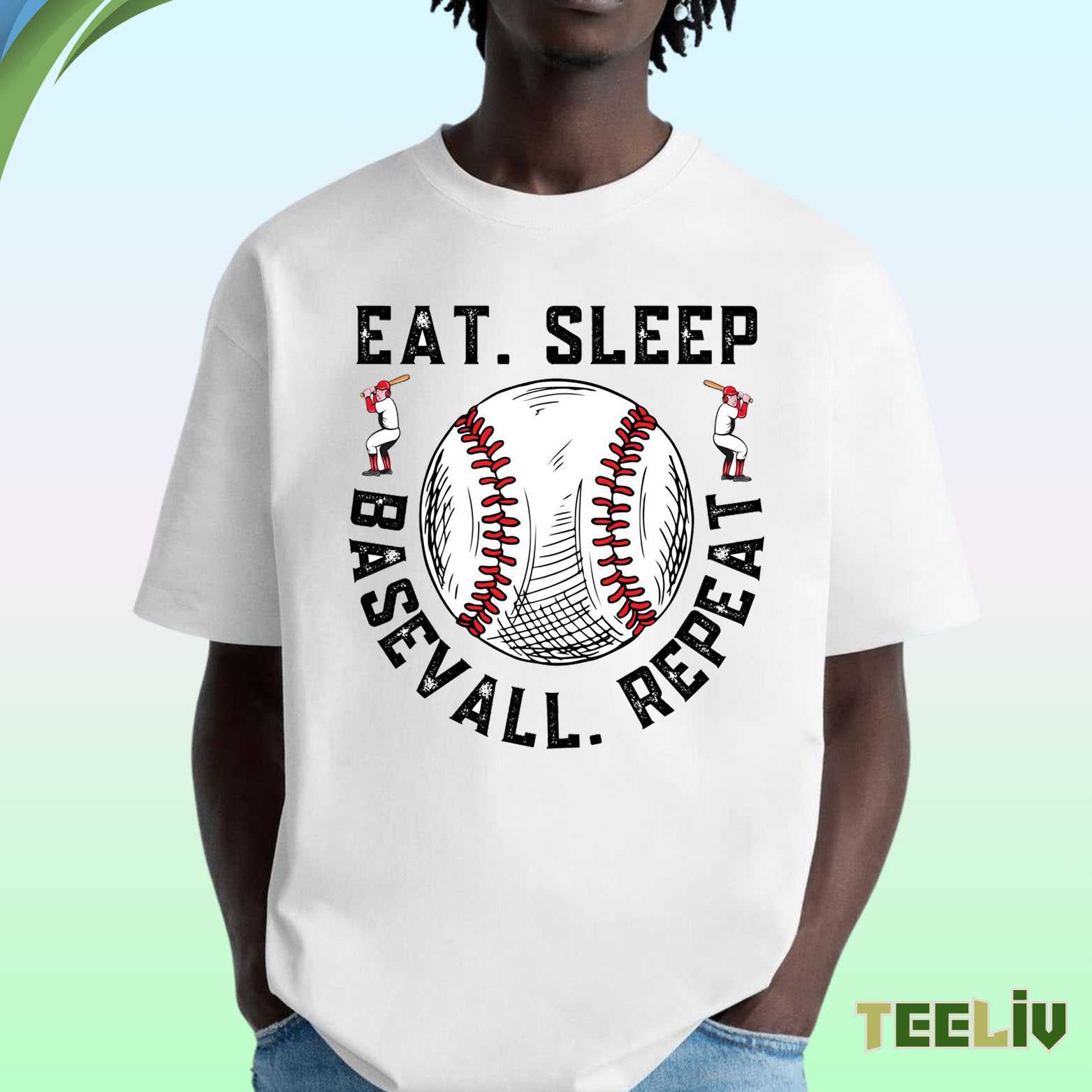 Eat Sleep Baseball T Shirt – Repeat Life T Shirt