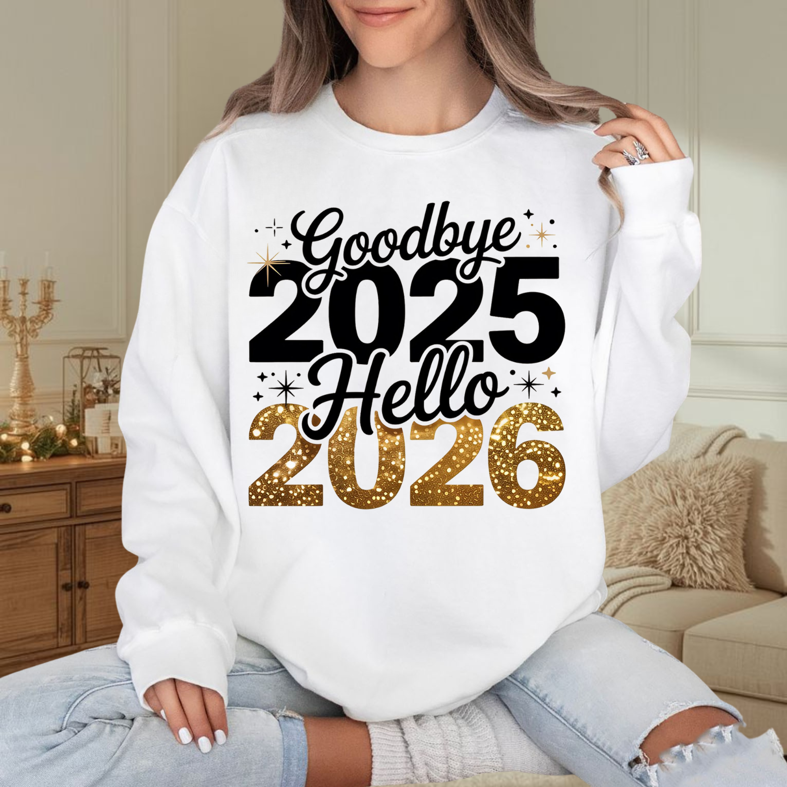 Goodbye 2025 Hello 2026 Sweatshirt - Glitter Transition Sweatshirt