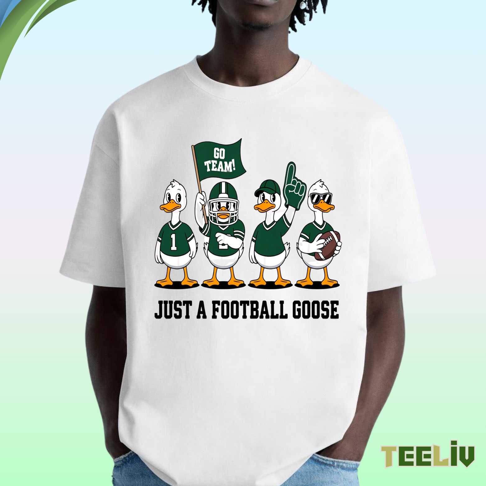 Just A Football Goose T Shirt - Football Fan Merch